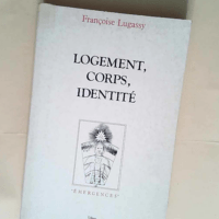 Logement corps identité  – Françoise ...