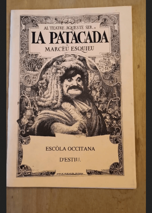 La Patacada Piece De Theatre En Occitant De Marceu Esquieu – Marceu Esquieu