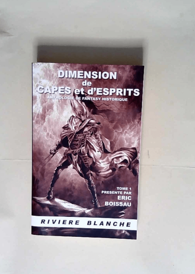 Dimension de Capes et d Esprits  - Eric Boissau