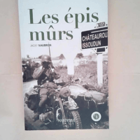 Les épis murs  – Jacky Naubron