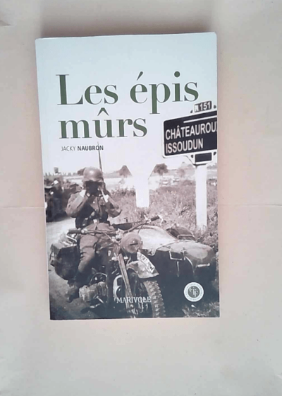 Les épis murs  - Jacky Naubron