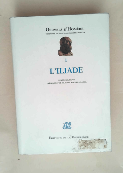 Homere L iliade  - Michel Butor