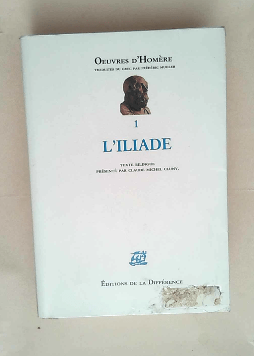 Homere L iliade  – Michel Butor