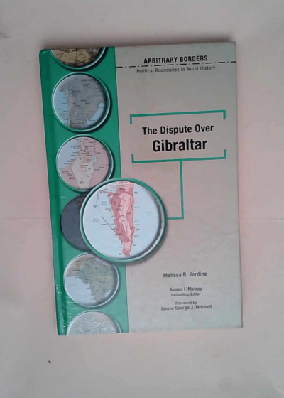 Dispute over Gibraltar  - Melissa R. Jordine