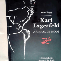 Karl Lagerfeld Journal de mode une rétrospec...