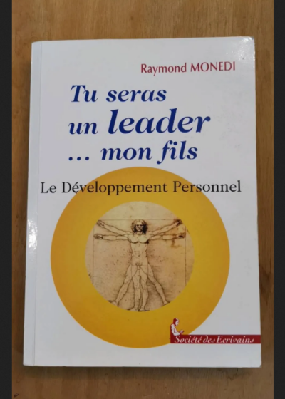 Tu Seras Un Leader Mon Fils - Raymond Monedi