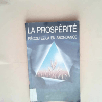 La prosperite recoltez la en abondance &#8211...