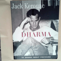 Dharma  – Jack Kerouac