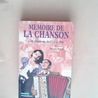 Mémoire de la chanson 1200 chansons de 1920 ...