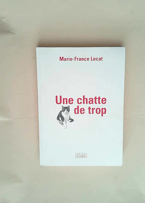 Une Chatte de trop – Marie-France Lecat