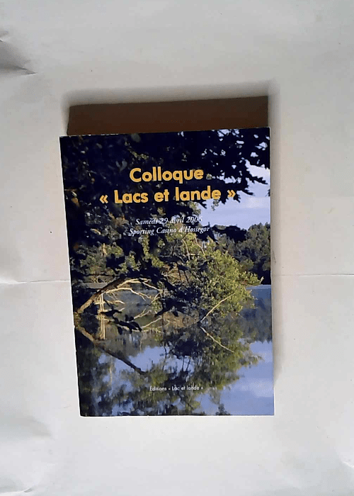 Colloque Lacs et lande – 29/04/2006 Spo...