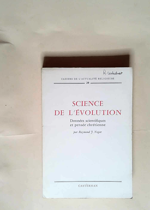 Science De L Evolution  – R.J. Nogar