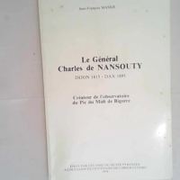 Le Général Charles de Nansouty Dijon 1815 D...