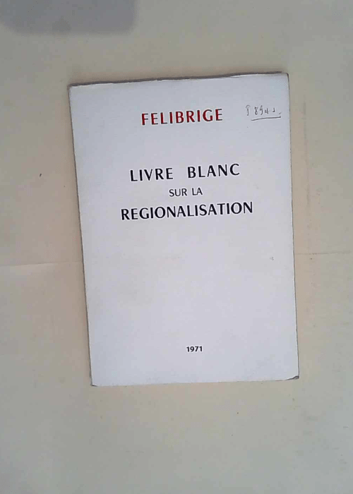 Livre blanc sur la régionalisation –