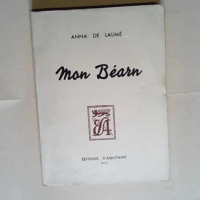 Mon Bearn  – LAUME Anna de