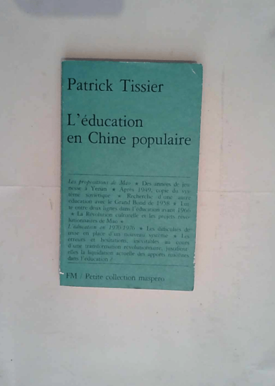 L education en chine populaire  - Patrick Tissier