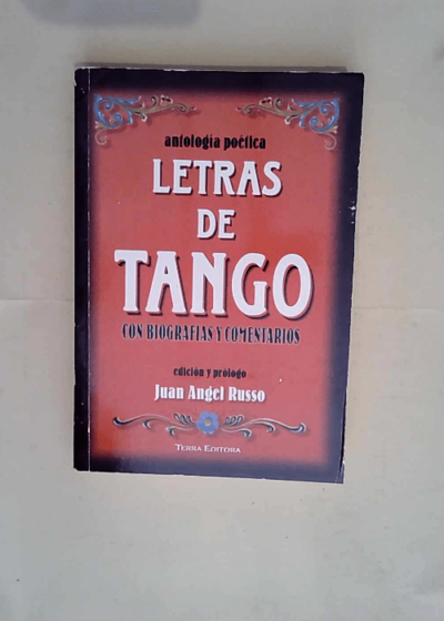 Letras de Tango  - Juan Angel Russo