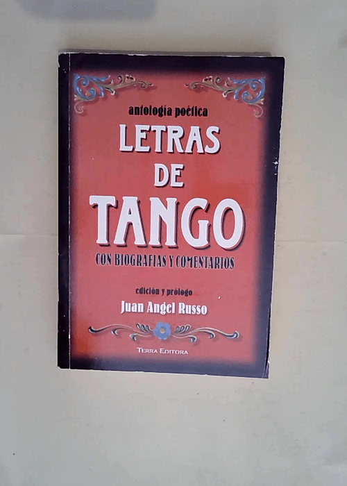 Letras de Tango  – Juan Angel Russo