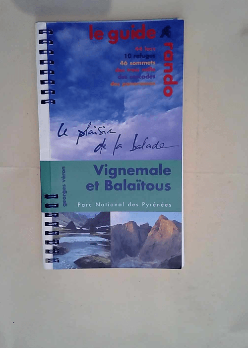 Vignemale-balaitous/guide rando  – Georges Véron