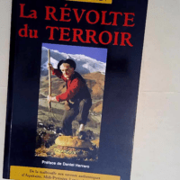 La Révolte du terroir  – Henri Combret