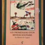 Les Promenades D’un Rêveur Solitaire Ou Le Retour De Cogito – Marc Wetzel