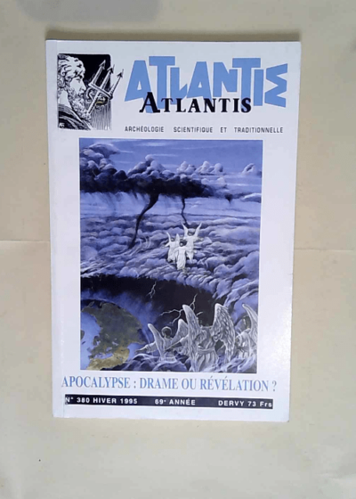 Apocalypse drame ou révélation n°380  - atlantis