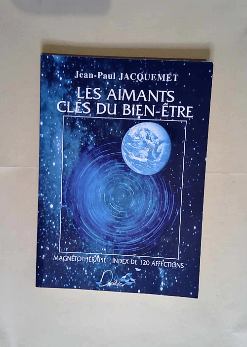 Les aimants clés du bien-être  – Jean...