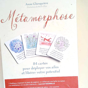 Métamorphose 84 Cartes Pour Déployer Vos Ai...