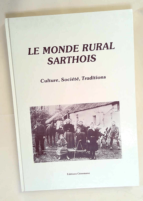 Le monde rural sarthois  –