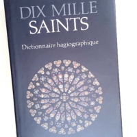 Dix Mille Saints  – Marcel Stroobants