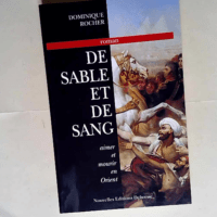 De sable et de sang  – Dominique Rocher