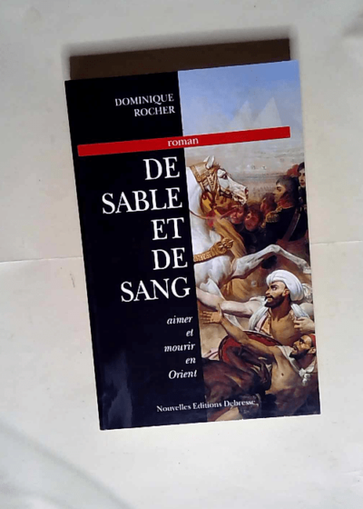 De sable et de sang  - Dominique Rocher