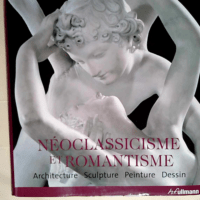 Neoclassicisme et Romantisme  – Rolf To...