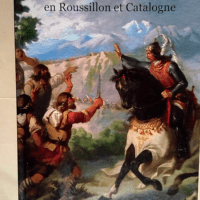 La croisade de 1285 en Catalogne et Roussillo...