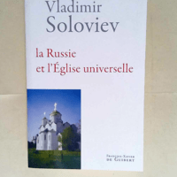 La Russie et l Eglise universelle  – Vl...