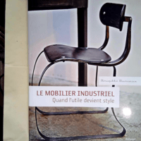 Le mobilier industriel Quand l utile devient ...