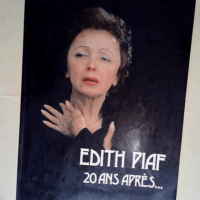 Édith Piaf 20 ans après  – Christian ...