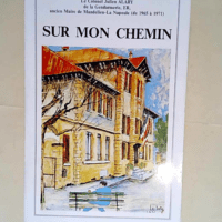 Sur mon chemin  – Julien Alary