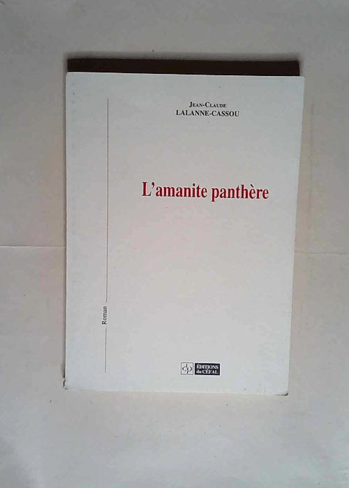 L amanite panthere  – Jean- Lalanne-cas...