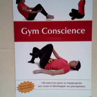 Gym Conscience  – Guilhaine Bessou