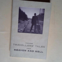 Further Travellers  Tales of Heaven and Hell ...