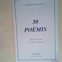 30 Poèmis  – Albert Peyroutet