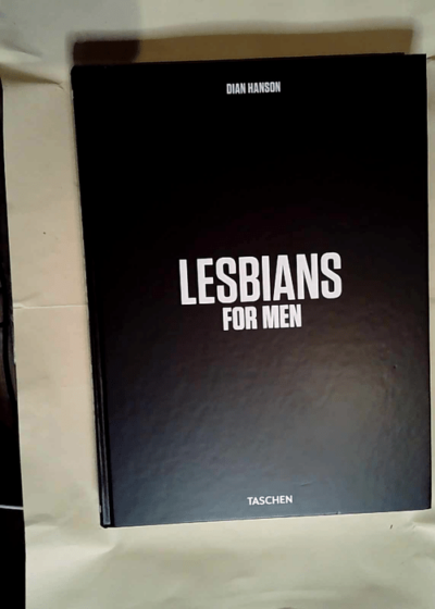 Lesbians for Men  - Dian Hanson