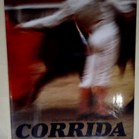 Certaine idee de la corrida (Une) Preface &#8...