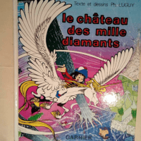 Le Château des mille diamants (Les Aventures...