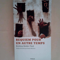 Requiem pour un autre temps  – Krishna ...