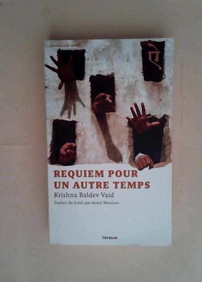 Requiem pour un autre temps  - Krishna Baldev Vaid