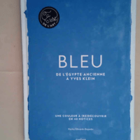 Bleu – Ça c est de l art De l Egypte a...