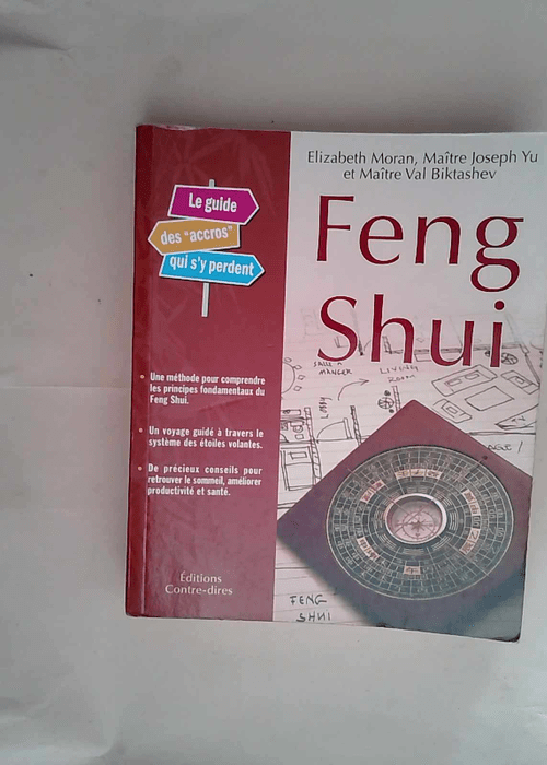 Feng Shui Le guide des accros qui s y perdent – Elizabeth Moran