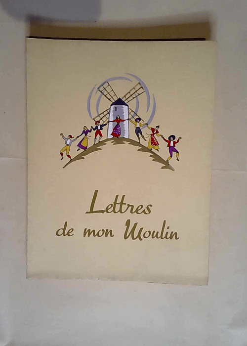 Lettres de mon moulin – Illustrations d...